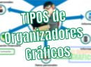 Tipos de Organizadores Gráficos: Diferentes Ejemplos