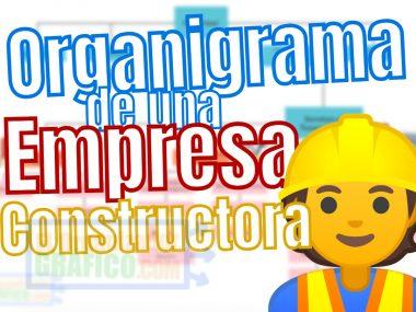 Organigrama de una Empresa Constructora