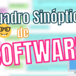 Cuadro sinóptico de un Software Cuadro sinóptico de un Software