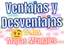 Ventajas y Desventajas de los Mapas Mentales